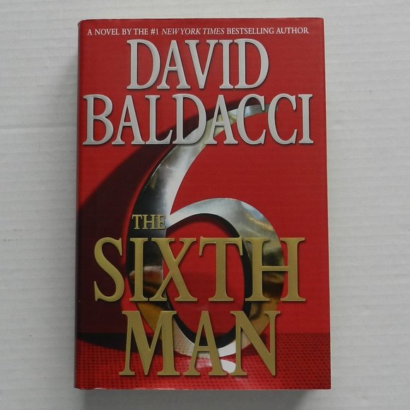 David Baldacci The Sixth Man Book novel 1st edition 2011 Grand Central - Picture 1 of 4